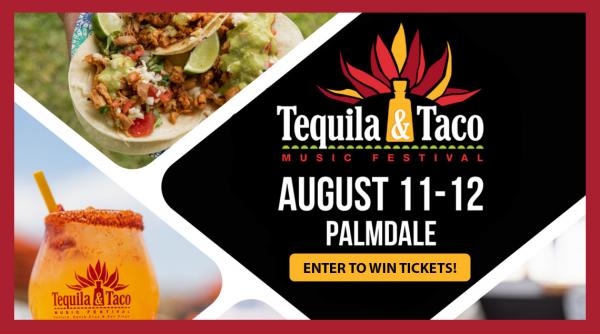 Promo TequilaandTacoFest Palmdale